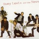 Huey Lewis + the News - Huey Lewis + the News