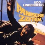 Panische Zeiten - Udo Lindenberg