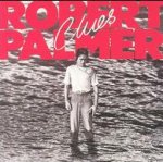 Clues - Robert Palmer