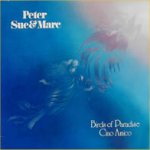 Birds Of Paradise - Peter, Sue + Marc