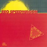 A Decade Of Rock And Roll: 1970 - 1970 - REO Speedwagon