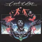 Circle Of Love - Steve Miller Band