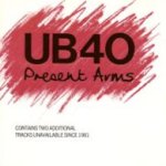Present Arms - UB 40