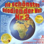Die schnsten Melodien der Welt Nr. 2 - Orchester Anthony Ventura