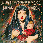 Nunsexmonkrock - Nina Hagen