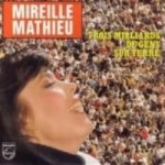 Trois milliards de gens sur terre - Mireille Mathieu