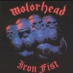 Iron Fist - Motrhead