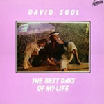 The Best Days Of My Life - David Soul