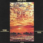 Time And Tide - Split Enz