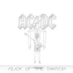 Flick Of The Switch - AC-DC