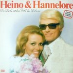Die Liebe ist das Gold des Lebens - Heino + Hannelore