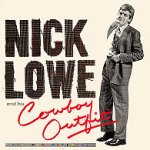 Nick Lowe And His Cowboy Outfit - Nick Lowe