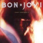7800 Degree Fahrenheit - Bon Jovi