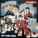 Get Your Kicks - Fancy
