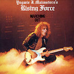 Marching Out - Yngwie Malmsteen