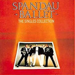 The Singles Collection - Spandau Ballet
