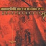 Aristocracie - Phillip Boa + the Voodooclub