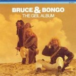 The Geil Album - Bruce + Bongo