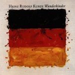 Wunderkinder - Heinz Rudolf Kunze