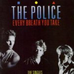 Every Breath You Take - The Singles - Police