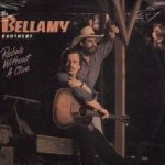 Rebels Without A Clue - Bellamy Brothers