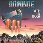 Keep In Touch - Dominoe