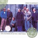 Irish Heartbeat - Van Morrison + Chieftains