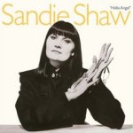 Hello Angel  - Sandie Shaw