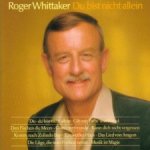 Du bist nicht allein - Roger Whittaker