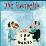 Fun And Games - Connells