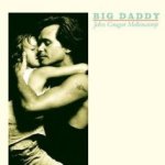 Big Daddy - John Cougar Mellencamp