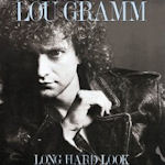 Long Hard Look - Lou Gramm