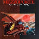 Playing For Time - Mezzoforte