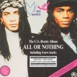 All Or Nothing (The U.S. Remix Album) - Milli Vanilli