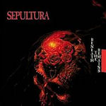 Beneath The Remains - Sepultura
