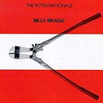 The Internationale - Billy Bragg