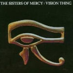 Vision Thing - Sisters Of Mercy