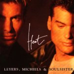 Heat - Leyers, Michiels + Soulsister