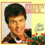 Fr Dich - Freddy Breck