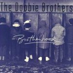 Brotherhood - Doobie Brothers