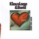 Lieben und Lgen - Klaus Lage + Band