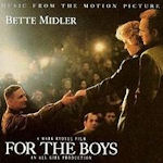 For The Boys (Soundtrack) - Bette Midler