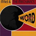Word Of Mouth - Mike And The Mechanics