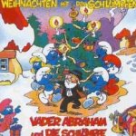 Weihnachten mit den Schlmpfen - Vader Abraham + die Schlmpfe
