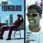 Passion, Grace And Serious Bass - Sydney Youngblood