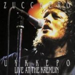 Uykkepo - Live At The Kremlin - Zucchero
