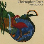 Rendezvous - Christopher Cross