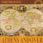Athens Andover - Troggs