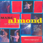 Twelve Years Of Tears - Marc Almond