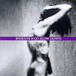 Go Slow Down - BoDeans